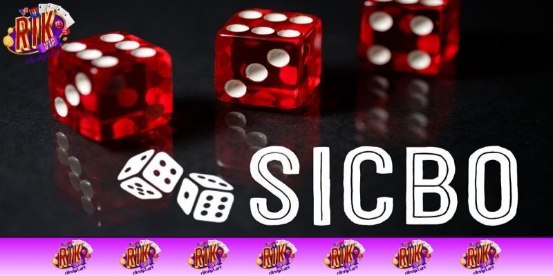 Khái quát định nghĩa cơ bản của Sicbo là gì