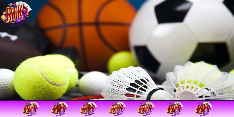Trải nghiệm thế giới thể thao RIKVIP đa dạng ngay